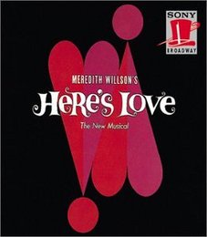 Here's Love (1963 Original Broadway Cast)