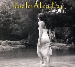 Jazz for a Lazy Day