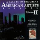 A Salute to the Great American Artists, Vol. 2