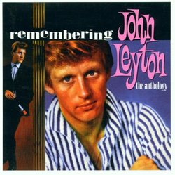 Remembering John Leyton: Anthology