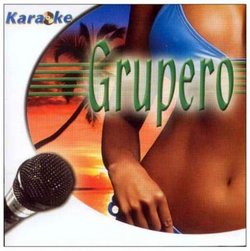Karaoke: Grupero