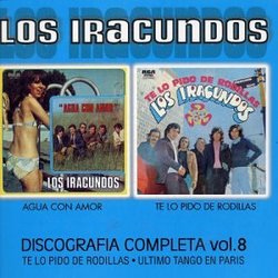 Discografia Completa 8: Agua Con Amor / Te Lo Pido