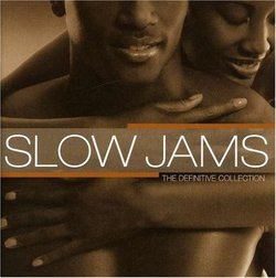 Slow Jams the Definitive Collection