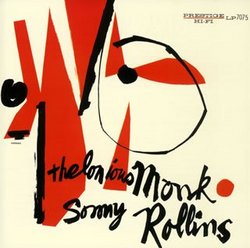 Thelonious Monk & Sonny Rollins