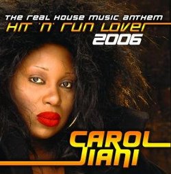 Hit N Run Lover (2006 Remixes)