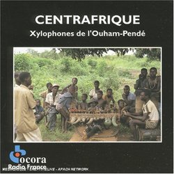 Centrafrique: Xylophones de l'Ouham-Pendé / Central Africa: Xylophones from the Ouham-Pendé