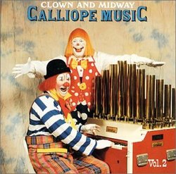 Clown and Midway Calliope Music Vol. 2