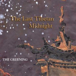 The Last Tibetan Midnight