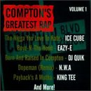 Compton's Greatest Rap: Vol. 1