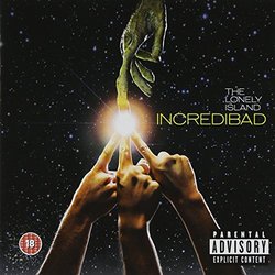 Incredibad by The Lonely Island (2009-02-10)