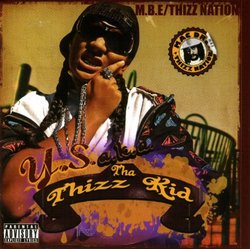 Mac Dre Presents Y.S. a.k.a. The Thizz Kid