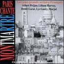 Paris Chante: Montmartre