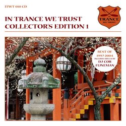 In Trance We Trust: Special Collector's Edition 1