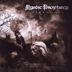 Fireangel by MYSTIC PROPHECY (2009-07-06)