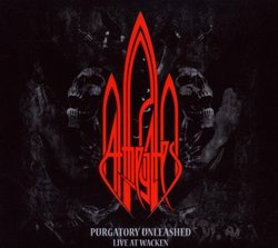 Purgatory Unleashed- Live At Wacken