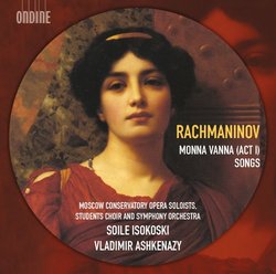 Rachmaninov: Monna Vanna & Songs