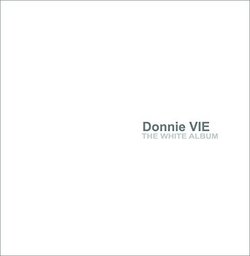 The White Album by Donnie Vie