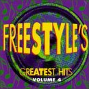 Freestyle's Greatest Hits: Vol. 4