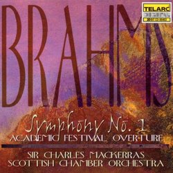 Brahms: Symphony No. 1; Academic Festival Overture