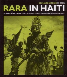Kanaval: Rara Music of Haiti