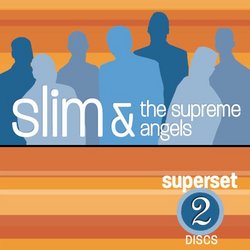 Slim & Supreme Angels: Super Set