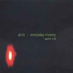 Divit/ Everyday Victory Split