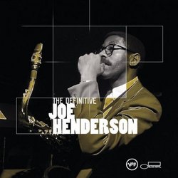 Definitive Joe Henderson