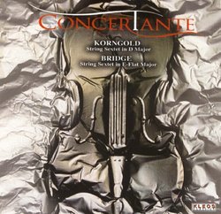 Korngold, Bridge: String Sextets