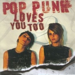 Pop Punk Loves You Too