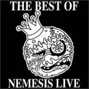 Best of Nemesis Live