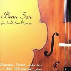 Beau Soir -- Works for Double Bass and Piano