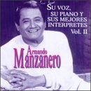 Armando Manzanero Su Voz, Su Piano Y Sus Mejores Interpretes Vol Ii, Un Gigante Del Bolero, Cuando Estoy Contigo - Voy A Apagar La Luz