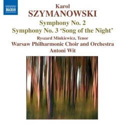 Szymanowski: Symphony Nos. 2 and 3