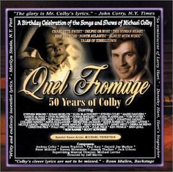 Quel Fromage - 50 Years of Colby
