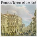 Famous Tenors of the Past