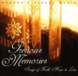 Precious Memories: Songs of Faith, Hope, and Love