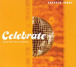 Celebrate: Superstar Party Classics