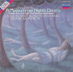 Mendelssohn: A Midsummer Night's Dream / Overtures