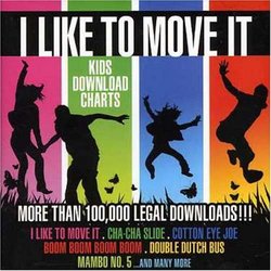 I Like to Move It: Kids Download Charts