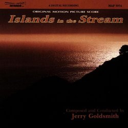Islands In The Stream: Original Motion Picture Score