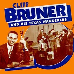 cliff bruner & His Texas Wanderers