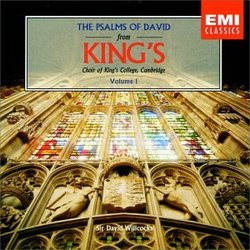 The Psalms of David from Kings Choir of Kings College, Cambridge, Vol. 1