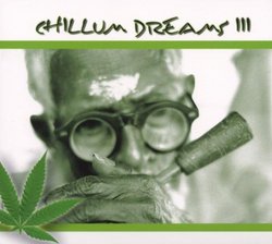 Chillum Dreams 3