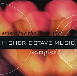 Music For The New Age: Higher Octave Music Sampler