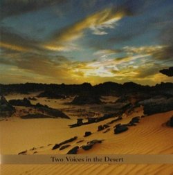 Two Voices in the Desert