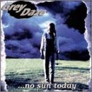 Grey Daze: No Sun Today