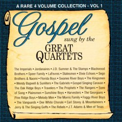 Gospel Sung by the Great Quartets, Vol. 1