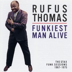 Funkiest Man Alive: Stax Funk Sessions 1967-1975