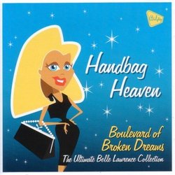 Handbag Heaven: Boulevard of Broken Dream