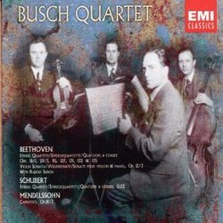 The Busch Quartet Performs Beethoven, Schubert and Mendelssohn